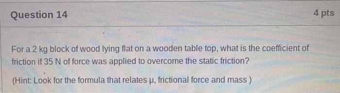 Question 11 In Newtons 3