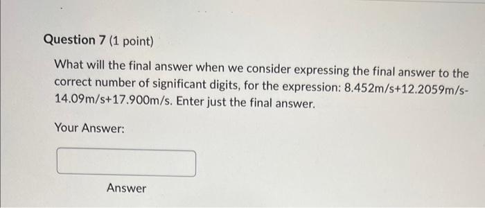 Question 5 1 Point Two Vectors Are Defined As A 84 1 N 63 80 N Of E And B 99 9 69 1o W Of N Find The Angle Fo 3