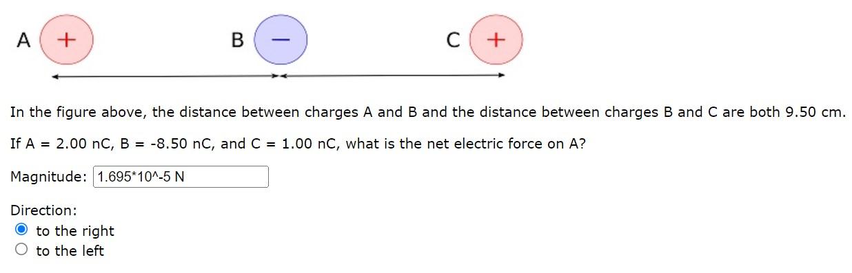 A T Direction Oto The Right To The Left In The Figure Above The Distance Between Charges A And B And The Distance 1
