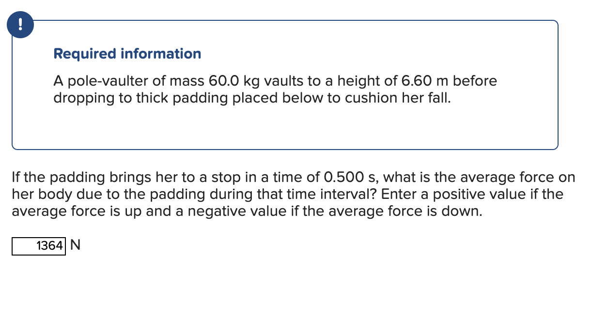 Required Information A Pole Vaulter Of Mass 60 0 Kg Vaults To A Height Of 6 60 M Before Dropping To Thick Padding Placed 1