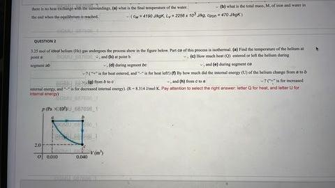 There Is No Heat Exchange Be Moundings A What Is The Final Temperature Of The Wa The Ent When The Oquimache Question 1
