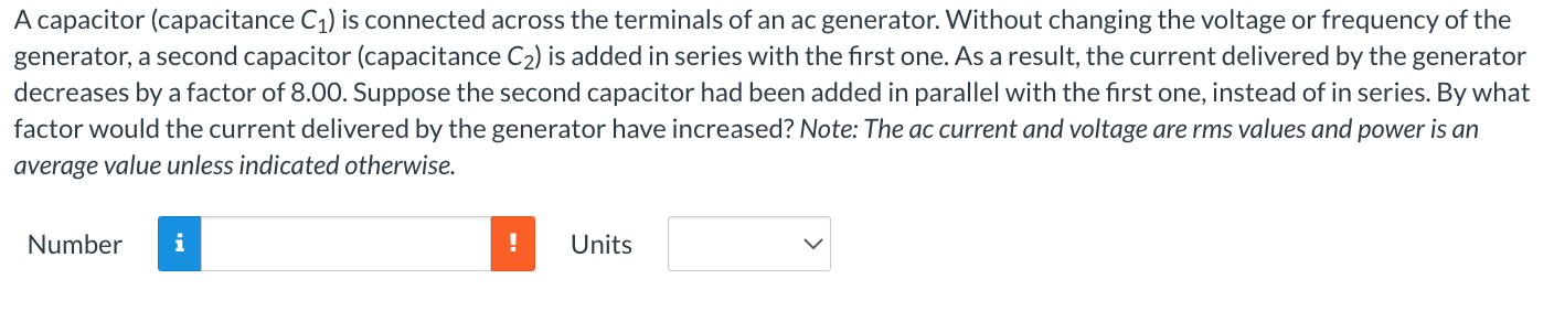 A Capacitor Capacitance C Is Connected Across The Terminals Of An Ac Generator Without Changing The Voltage Or Frequ 1