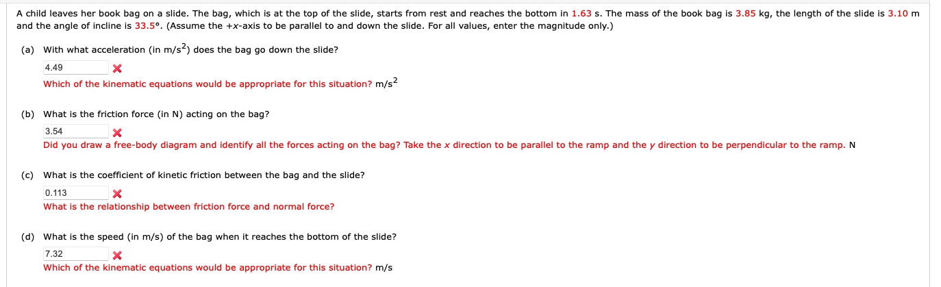A Child Leaves Her Book Bag On A Slide The Bag Which Is At The Top Of The Slide Starts From Rest And Reaches The Bott 1