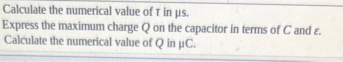 14 Problem 7 An Uncharged Capacitor With C 66 Uf And A Resistor With R 55 Q Are Connected In Series With A Batte 3