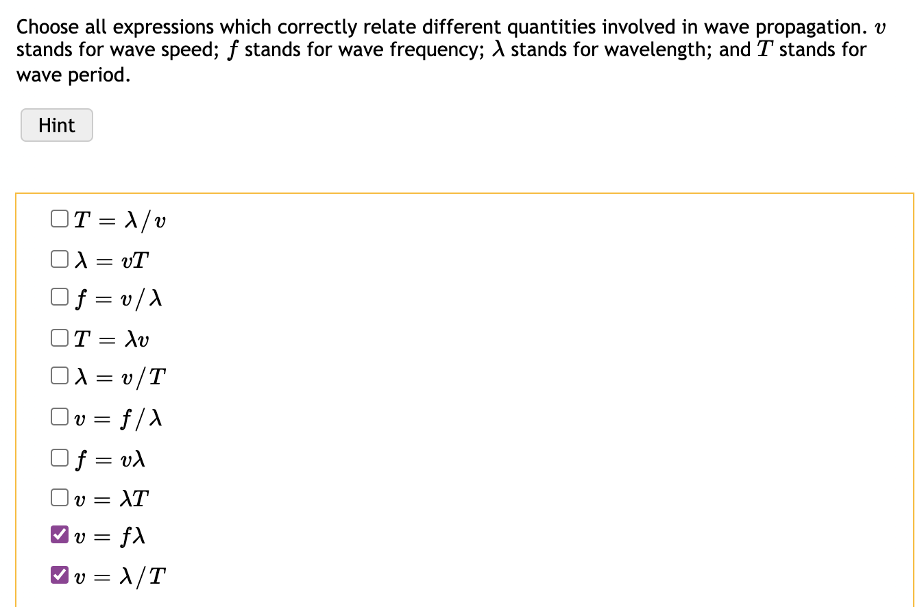 Choose All Expressions Which Correctly Relate Different Quantities Involved In Wave Propagation V Stands For Wave Speed 1