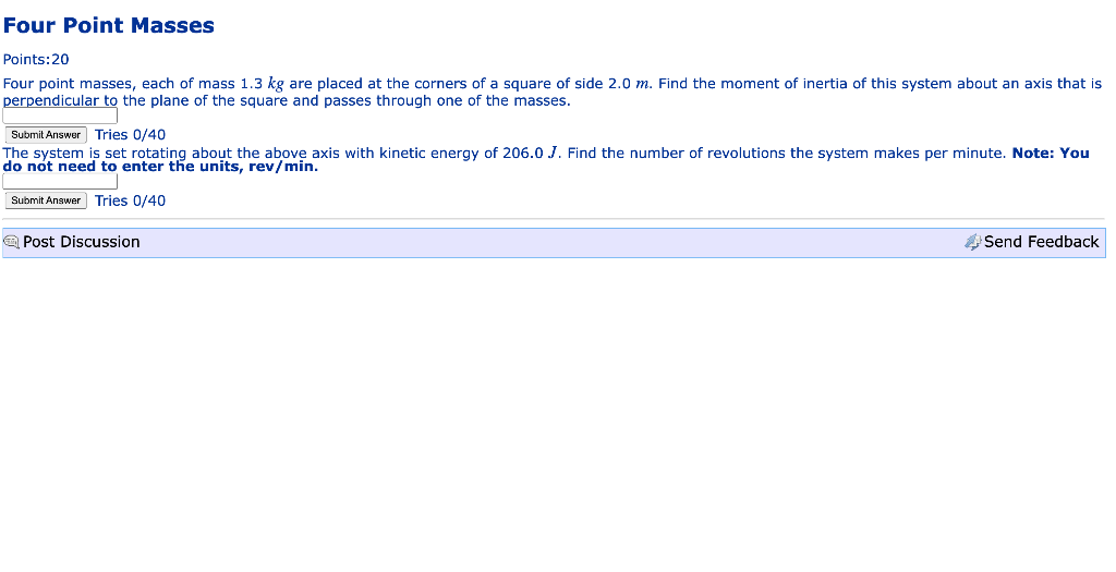 Four Point Masses Points 20 Four Point Masses Each Of Mass 1 3 Kg Are Placed At The Corners Of A Square Of Side 2 0 M 1