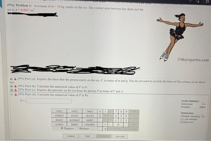 Dhe Daile Travel Tironn 5 Problem 1 A Woman Of M 54 Kg Stands On The Ice The Contact Area Between Her Skate And The 1