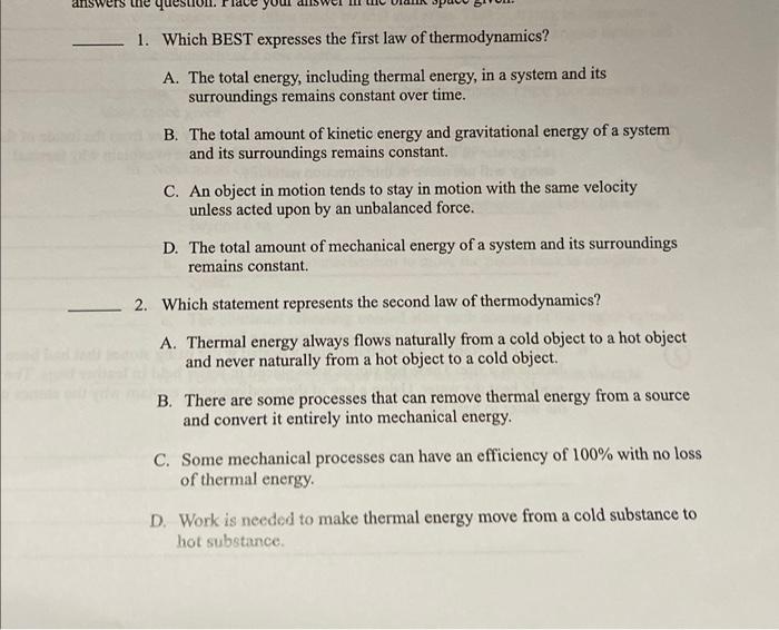 Ers The Quest Your 1 Which Best Expresses The First Law Of Thermodynamics A The Total Energy Including Thermal Energ 1