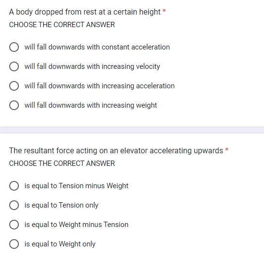 A Body Dropped From Rest At A Certain Height Choose The Correct Answer Will Fall Downwards With Constant Acceleration 1