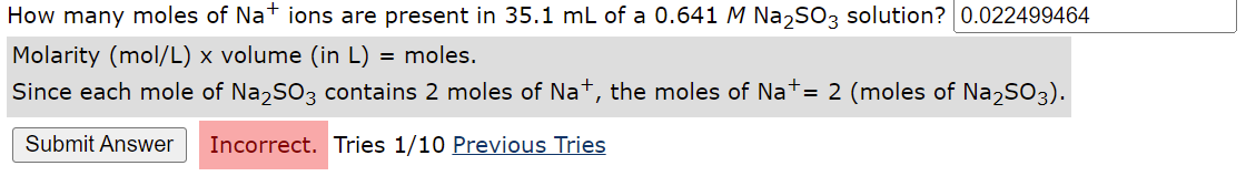 How Many Moles Of Nations Are Present In 35 1 Ml Of A 0 641 M Na So3 Solution 0 022499464 Molarity Mol L X Volume In 1