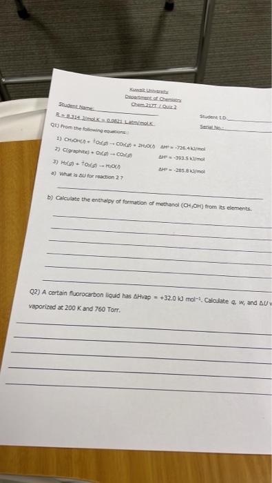 Department Of Chemistry Chem 21zt Quiz2 Student Name R8314 3 Mol 0 0521 Latm Mol Q1 From The Following Equations 1 C 1