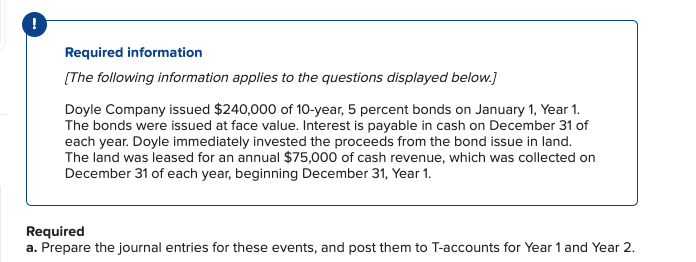 Required Information The Following Information Applies To The Questions Displayed Below Doyle Company Issued 240 0 1
