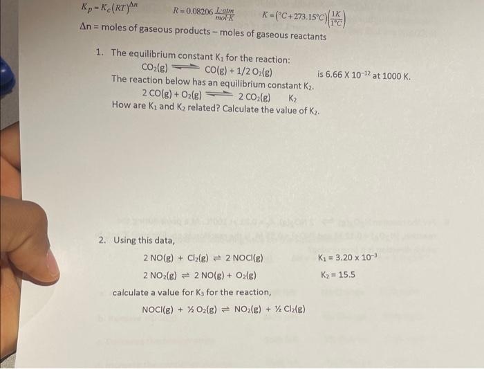 Kp Kc Rt An K C 273 15 C C An Moles Of Gaseous Products Moles Of Gaseous Reactants R 0 08206 L Atm Mol K 1 The Eq 1