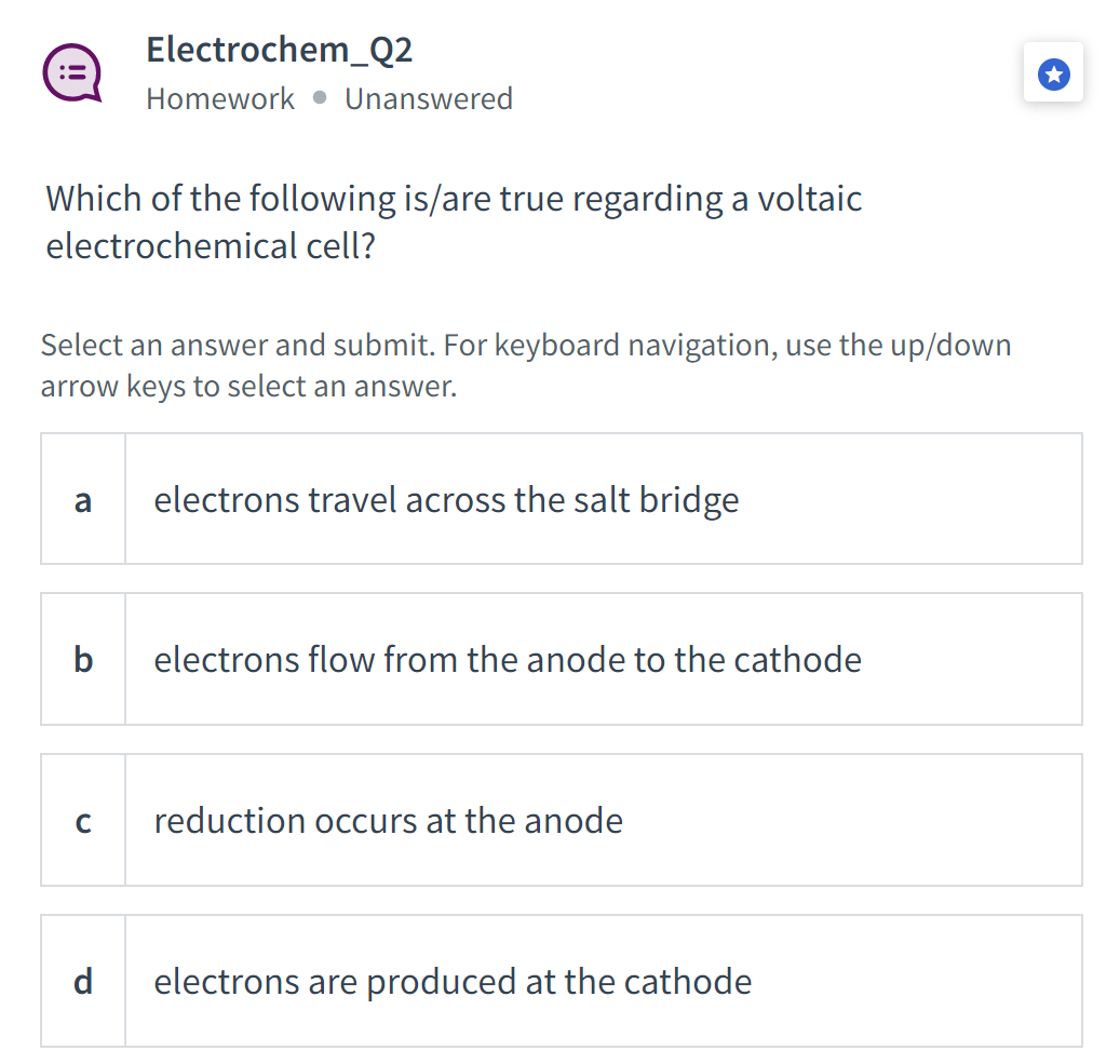 Which Of The Following Is Are True Regarding A Voltaic Electrochemical Cell Select An Answer And Submit For Keyboard N 1