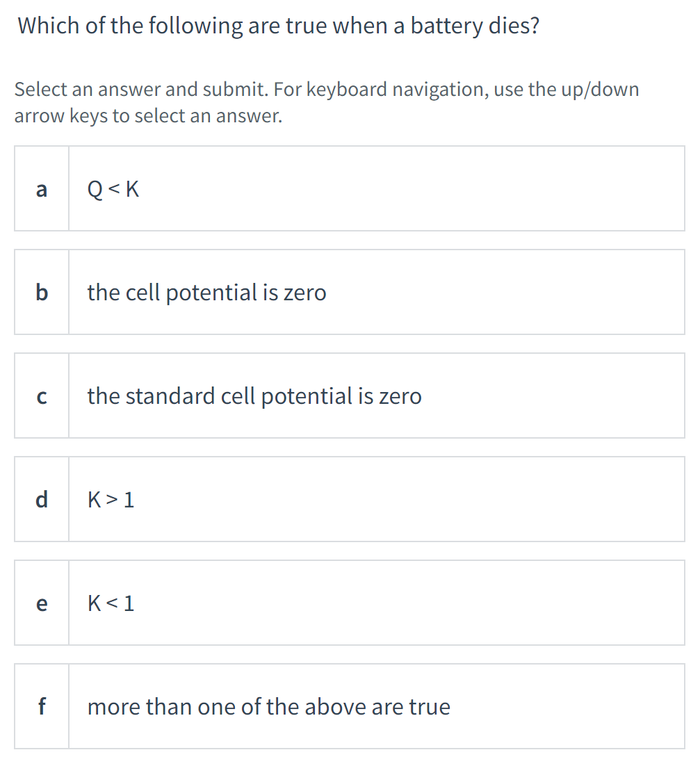 Which Of The Following Are True When A Battery Dies Select An Answer And Submit For Keyboard Navigation Use The Up Do 1