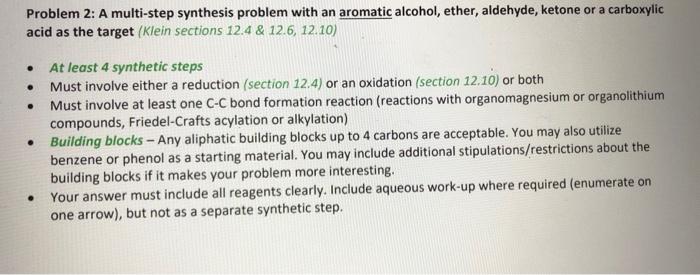 Problem 2 A Multi Step Synthesis Problem With An Aromatic Alcohol Ether Aldehyde Ketone Or A Carboxylic Acid As The 1