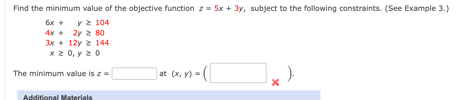 Find The Minimum Value Of The Objective Function Z 5x 3y Subject To The Following Constraints See Example 3 Y 1