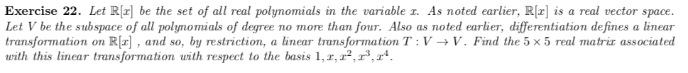 Exercise 22 Let R X Be The Set Of All Real Polynomials In The Variable X As Noted Earlier R R Is A Real Vector Spac 1