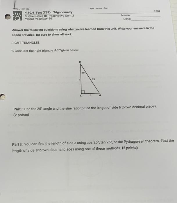 9021 12 39 Pm 4 10 4 Test Tst Trigonometry Mathematics Ill Prescriptive Sem 2 Points Possible 50 B 25 Apex Learning 1
