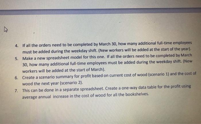 Assuming There Is An Order Of 600 Shelves For Each Type Of Bookshelves And Operations Will Start January 1 2021 And The 6