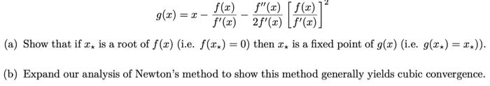 Consider Solving F X 0 By Applying The Fixed Point Iteration Method To 1