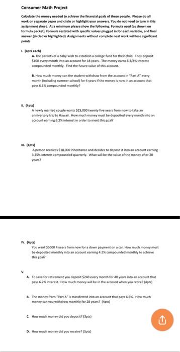 Consumer Math Project Calculate The Money Needed To Achieve The Financial Goals Of These People Please Do All Work On S 1