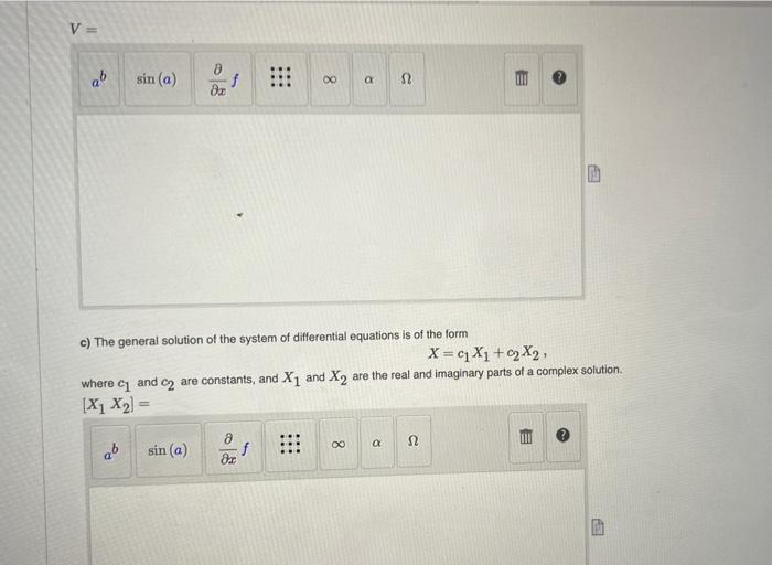 Consider The System Of Differential Equations 21 42 41 22 Our Goal Is First To Find The General Solution Of This Sy 2