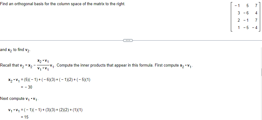 Find An Orthogonal Basis For The Column Space Of The Matrix To The Right An Orthogonal Basis For The Column Space Of Th 2