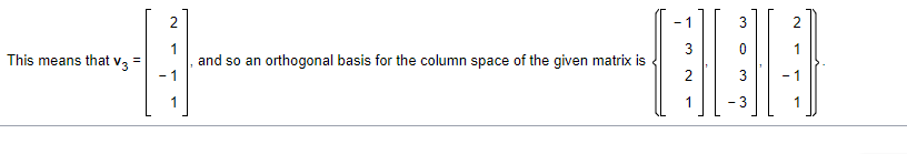 Find An Orthogonal Basis For The Column Space Of The Matrix To The Right An Orthogonal Basis For The Column Space Of Th 7