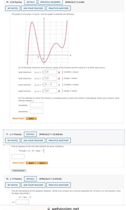 10 1 6 Points Details Previous Answers Sprecalc72 3 046 My Notes Ask Your Teacher Practice Another The Graph Of A Fu 1