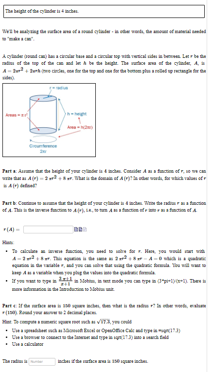The Height Of The Cylinder Is 4 Inches We Ll Be Analyzing The Surface Area Of A Round Cylinder In Other Words The Am 1