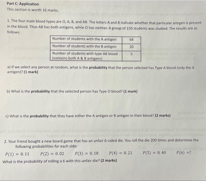 Part C Application This Section Is Worth 16 Marks 1 The Four Main Blood Types Are O A B And Ab The Letters A And 1