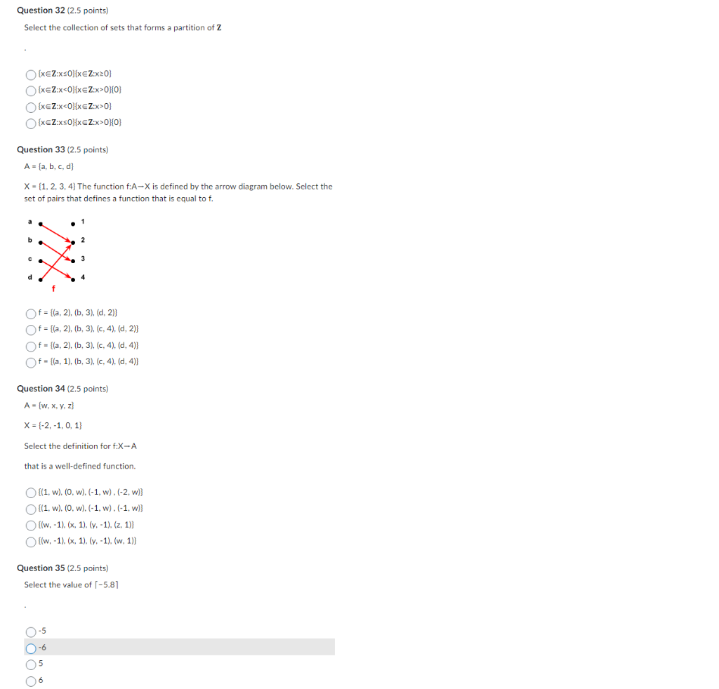 Question 32 2 5 Points Select The Collection Of Sets That Forms A Partition Of Z O Xez X 0 X Z X 0 Question 33 2 5 1