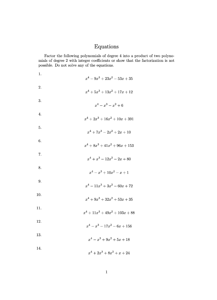 Equations Factor The Following Polynomials Of Degree 4 Into A Product Of Two Polyno Mials Of Degree 2 With Integer Coef 1