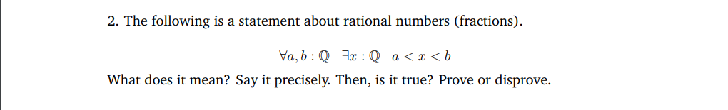 2 The Following Is A Statement About Rational Numbers Fractions Va B Q Q A X B What Does It Mean Say It Precis 1