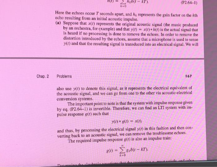 Chap 2 2h D 1 Kt Problems K 0 Here The Echoes Occur 7 Seconds Apart And He Represents The Gain Factor On The Kth Ech 1
