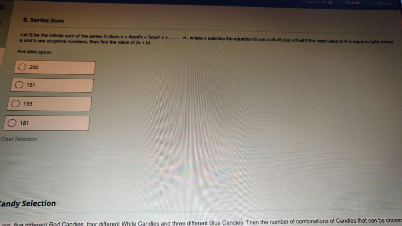 8 Series Sum Let S Be The Infinite Sum Of The Series 2 300s X 400sx 5cos X A And B Are Co Prime Numbers Then 1