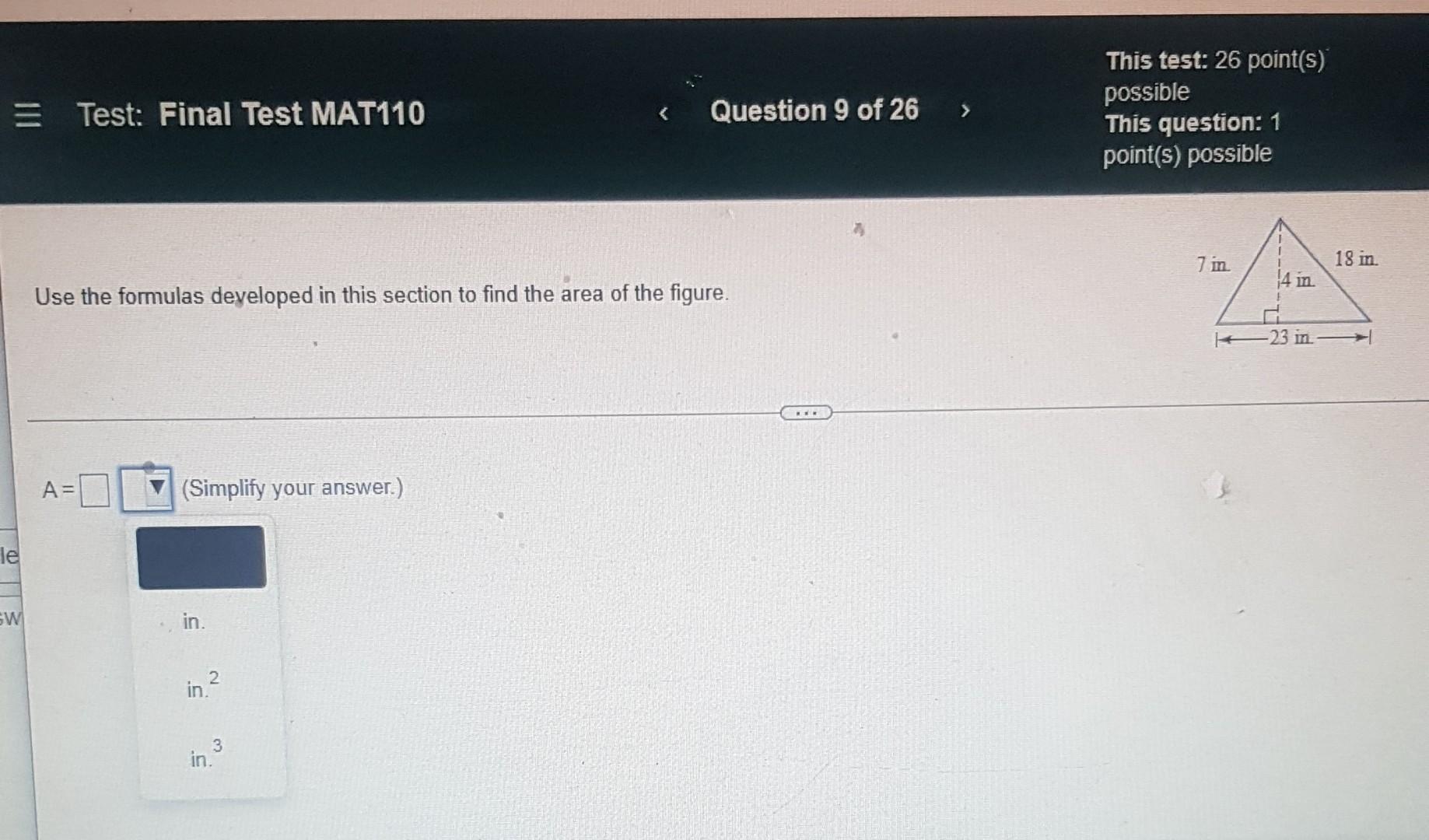 Le W Test Final Test Mat110 A Use The Formulas Developed In This Section To Find The Area Of The Figure Simplify Yo 1