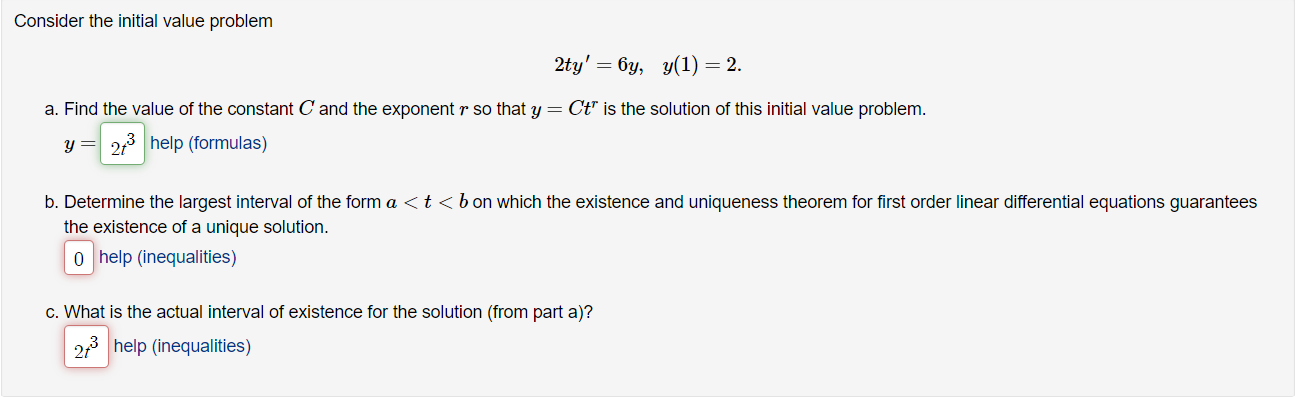 Consider The Initial Value Problem 2ty 6y Y 1 2 A Find The Value Of The Constant C And The Exponent R So That Y 1