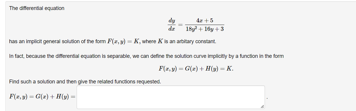 The Differential Equation Has An Implicit General Solution Of The Form F X Y Dy Dx Find Such A Solution And Then Giv 1