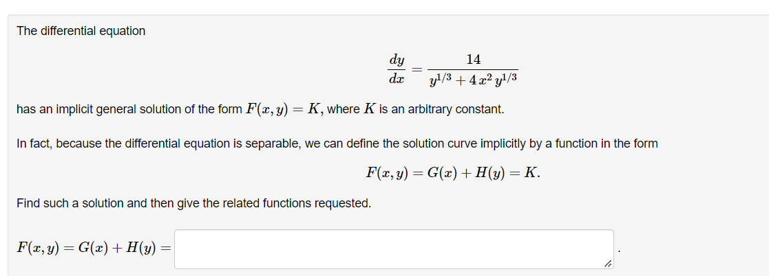 The Differential Equation 14 Y 3 4x Y 3 Has An Implicit General Solution Of The Form F X Y K Where K Is An Arb 1