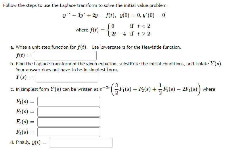Given The Differential Equation Y 2y 3y 5 Sin 4t Y 0 2 Y 0 1 Apply The Laplace Transform And Solve For 2