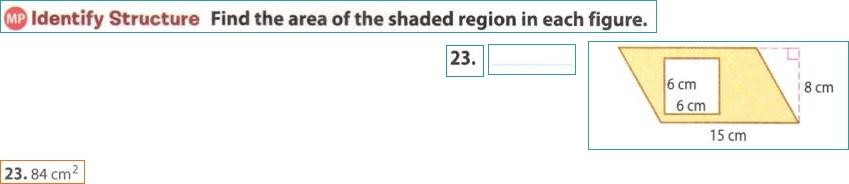 Mp Identify Structure Find The Area Of The Shaded Region In Each Figure 23 23 84 Cm 6 Cm 6 Cm 15 Cm 8 Cm 1