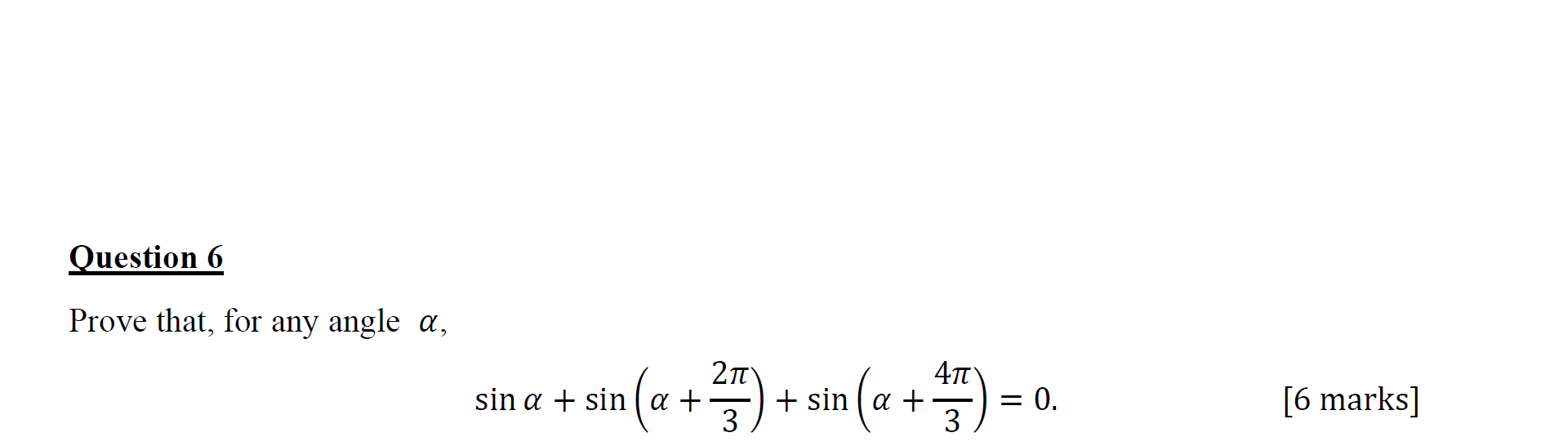 Question 6 Prove That For Any Angle A N A 77 Sin A 47 0 3 3 Sin A Sin A 6 Marks 1