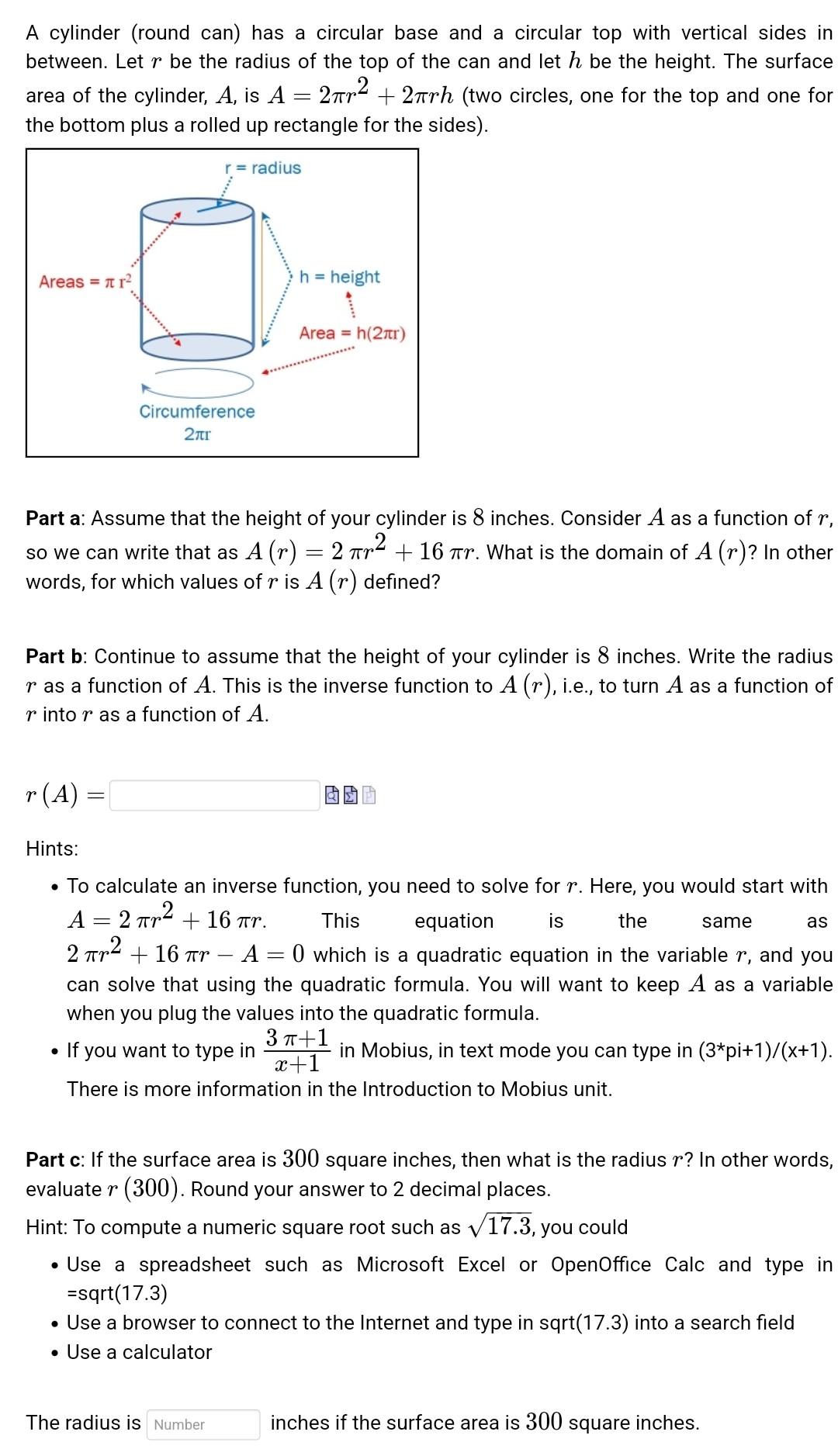 A Cylinder Round Can Has A Circular Base And A Circular Top With Vertical Sides In Between Let R Be The Radius Of The 1