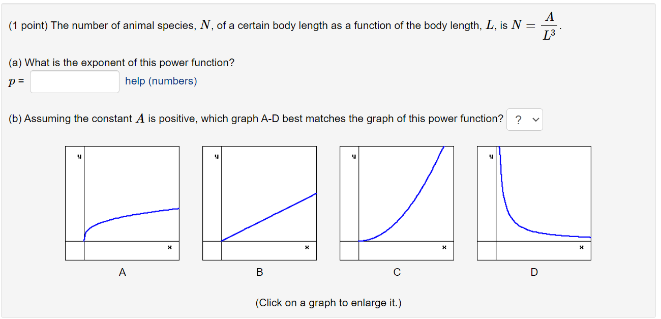 1 Point The Number Of Animal Species N Of A Certain Body Length As A Function Of The Body Length L Is N A L A 1