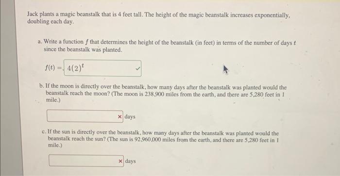 Jack Plants A Magic Beanstalk That Is 4 Feet Tall The Height Of The Magic Beanstalk Increases Exponentially Doubling E 1
