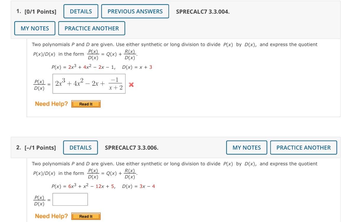 1 0 1 Points My Notes P X 2x D X Details Practice Another Two Polynomials P And D Are Given Use Either Syntheti 1