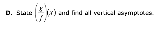 1 Given That F X X 4 And That G X X 1 A State F G X And Fog X B State 1 And Determine Its Do 2
