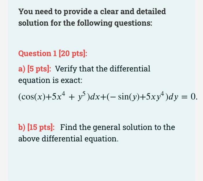 You Need To Provide A Clear And Detailed Solution For The Following Questions Question 1 20 Pts A 5 Pts Verify T 1